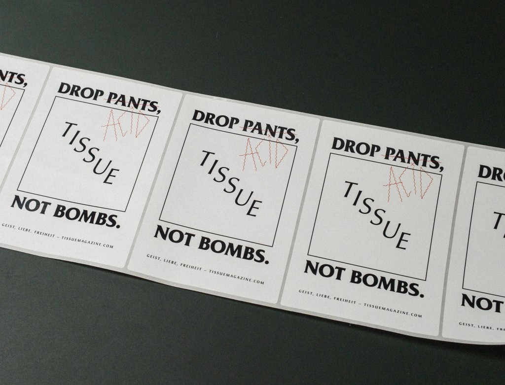DROP PANTS NOT BOMBS 2014